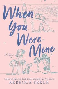 Cover image for When You Were Mine