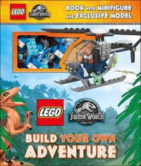 Cover image for LEGO Jurassic World Build Your Own Adventure: with minifigure and exclusive model