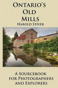 Cover image for Ontario's Old Mills