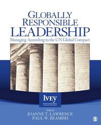 Cover image for Globally Responsible Leadership: Managing According to the UN Global Compact