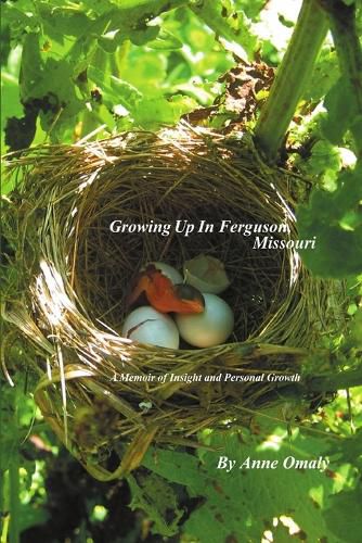 Cover image for Growing Up in Ferguson, Missouri: A Memoir of Insight and Personal Growth