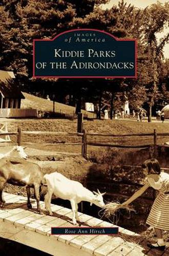 Cover image for Kiddie Parks of the Adirondacks