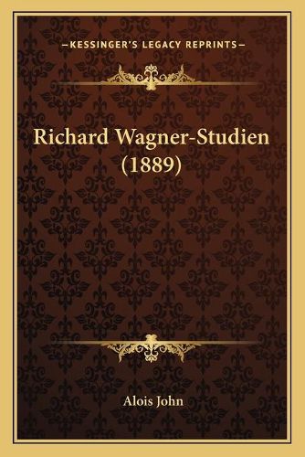 Cover image for Richard Wagner-Studien (1889)