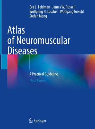 Cover image for Atlas of Neuromuscular Diseases: A Practical Guideline