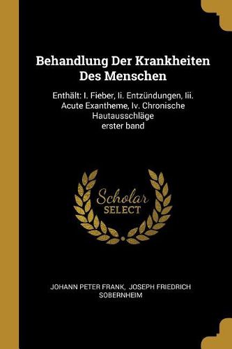 Cover image for Behandlung Der Krankheiten Des Menschen
