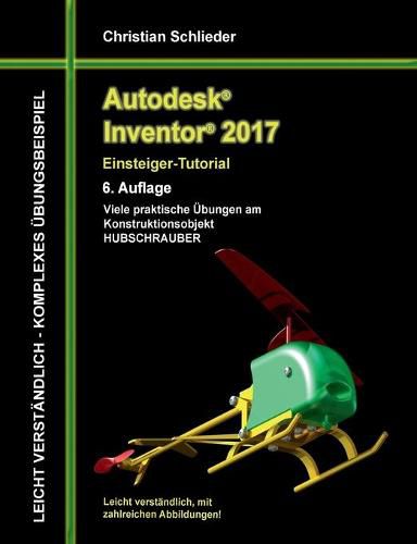 Cover image for Autodesk Inventor 2017 - Einsteiger-Tutorial Hubschrauber