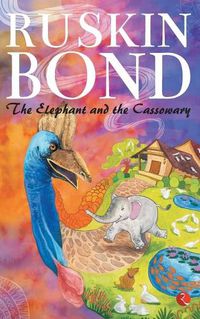 Cover image for THE ELEPHANT AND THE CASSOWARY