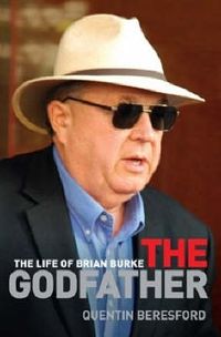 Cover image for The Godfather: The life of Brian Burke