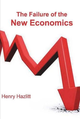 Cover image for The Failure of the New Economics