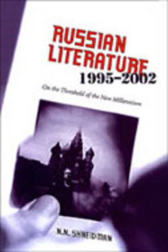 Cover image for Russian Literature, 1995-2002: On the Threshold of a New Millennium