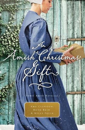 An Amish Christmas Gift: Three Amish Novellas