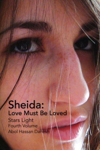 Cover image for Sheida: Love Must Be Loved