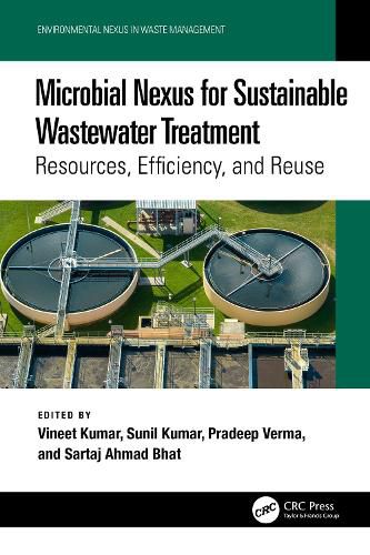 Cover image for Microbial Nexus for Sustainable Wastewater Treatment