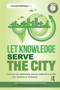 Cover image for Sustainable Solutions: Let Knowledge Serve the City