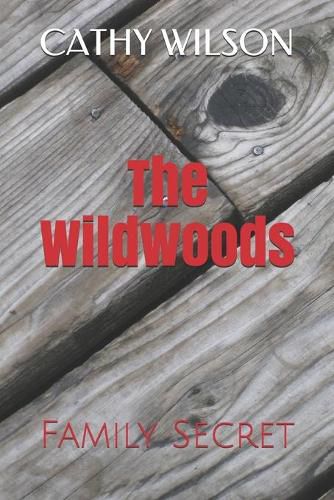 Cover image for The Wildwoods: Family Secret