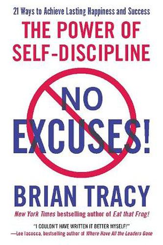 Cover image for No Excuses!: The Power of Self-Discipline