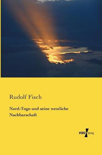 Cover image for Nord-Togo und seine westliche Nachbarschaft