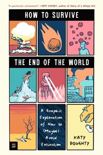 Cover image for How to Survive the End of the World
