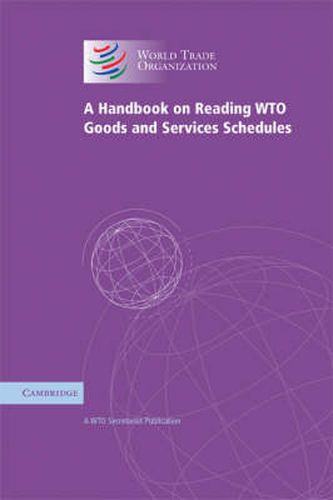 Cover image for A Handbook on Reading WTO Goods and Services Schedules