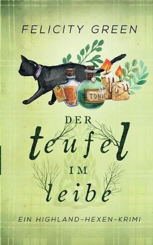 Cover image for Der Teufel im Leibe: Ein Highland-Hexen-Krimi