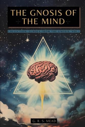 Cover image for The Gnosis of the Mind