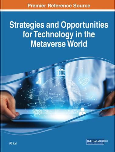 Cover image for Strategies and Opportunities for Technology in the Metaverse World