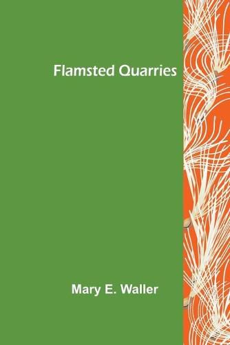 Cover image for Flamsted quarries