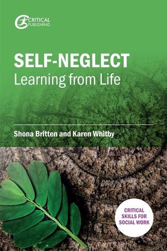 Cover image for Self-Neglect: Learning from Life