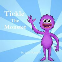 Cover image for Tickle The Monster