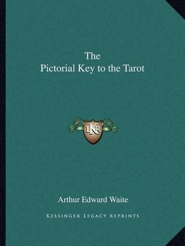 Cover image for The Pictorial Key to the Tarot