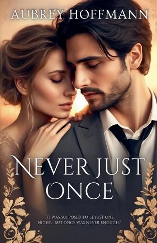 Cover image for Never Just Once