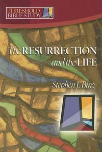 Cover image for The Resurrection and the Life