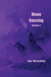 Cover image for Moon Dancing Volume 2