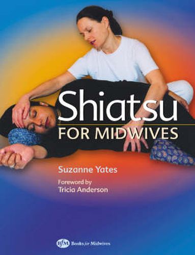 Cover image for Shiatsu for Midwives