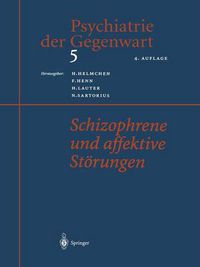 Cover image for Psychiatrie der Gegenwart 5: Schizophrene und affektive Stoerungen