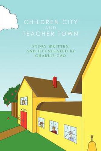 Cover image for Children City and Teacher Town