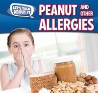 Cover image for Peanut and Other Food Allergies