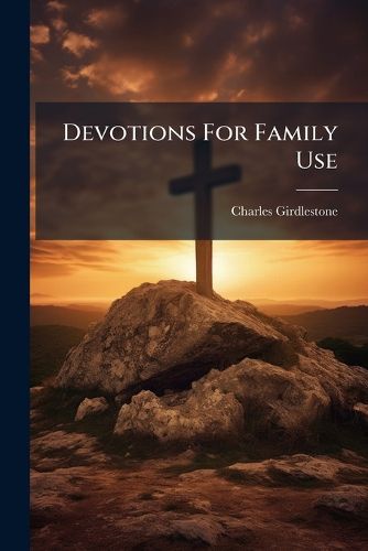 Cover image for Devotions for Family Use