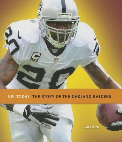 Cover image for The Story of the Oakland Raiders