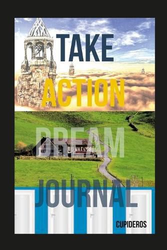 Cover image for Take Action Dream Journal