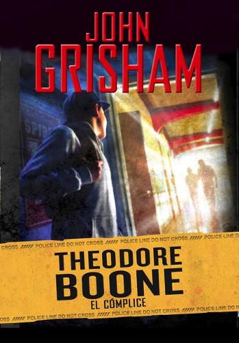 Cover image for Theodore Boone: El complice / Theodore Boone: The Accomplice