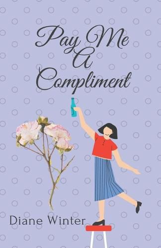 Cover image for Pay Me A Compliment