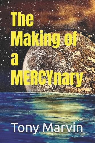 Cover image for The Making of a MERCYnary