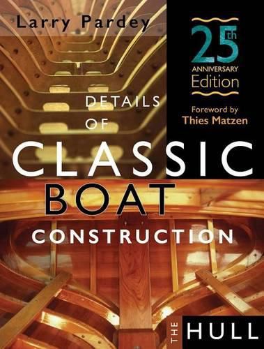 Cover image for Details of Classic Boat Construction: 25th Anniversary Edition