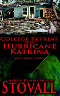 Cover image for College Retreat with Hurricane Katrina