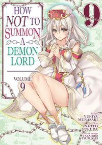 Cover image for How NOT to Summon a Demon Lord (Manga) Vol. 9