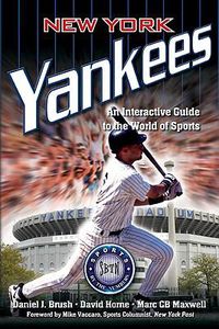 Cover image for New York Yankees: An Interactive Guide to the World of Sports