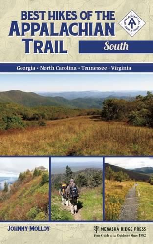 Cover image for Best Hikes of the Appalachian Trail: South