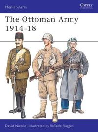 Cover image for The Ottoman Army 1914-18