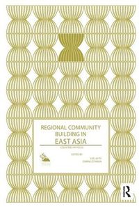 Cover image for Regional Community Building in East Asia: Countries in Focus
